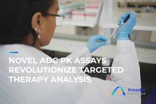 Novel ADC PK Assays Revolutionize Targeted Therapy Analysis